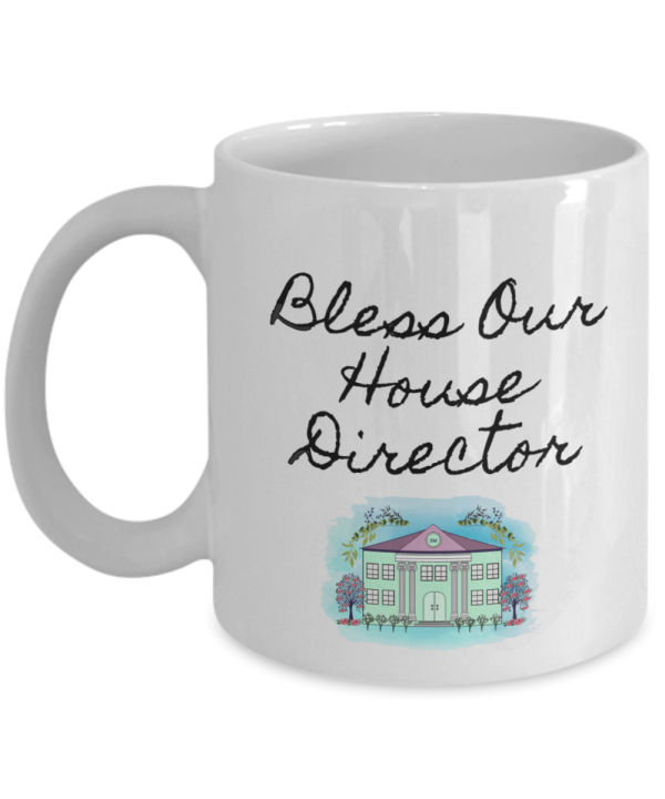 Mug-Sorority-Mom-Gift-House-Director-Bless-Our-House-Director
