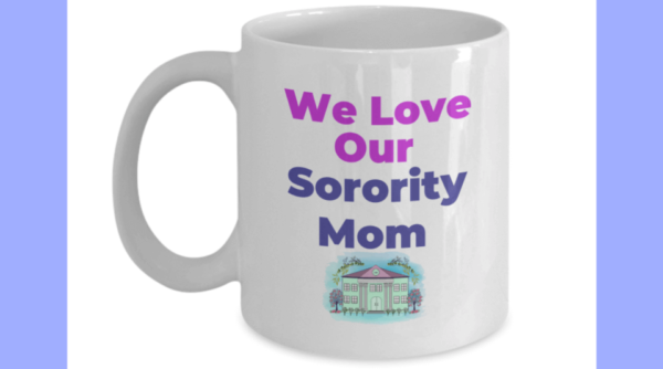 Mug-Sorority-Mom-We-Love